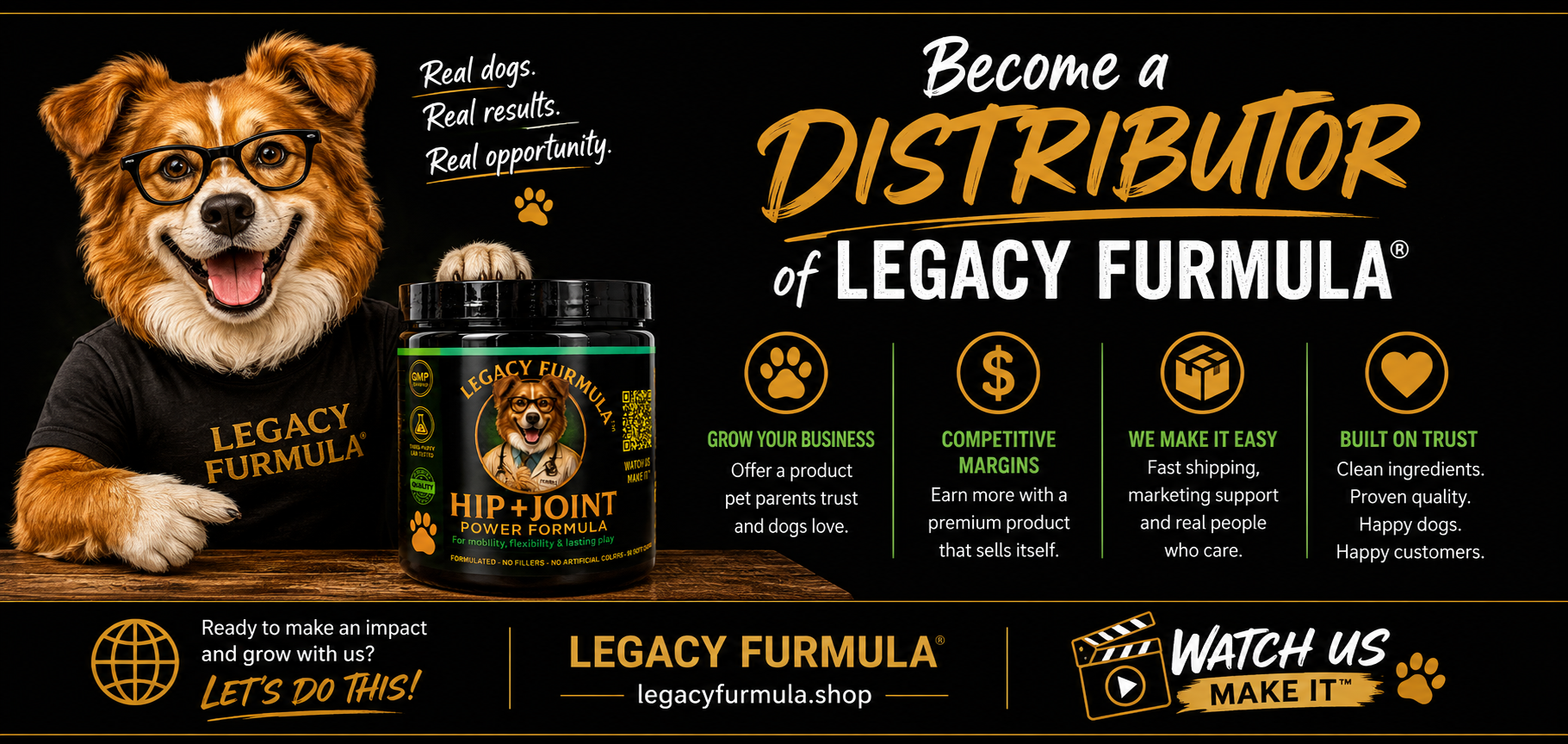Become a Distributor of Legacy Furmula® — Real dogs. Real results. Real opportunity.